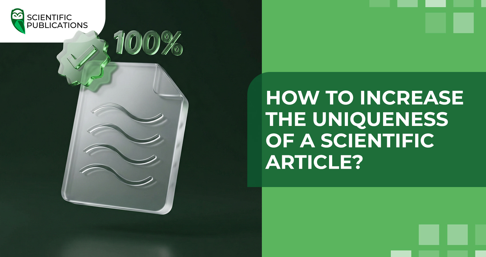 How to increase the uniqueness of a scientific article?
