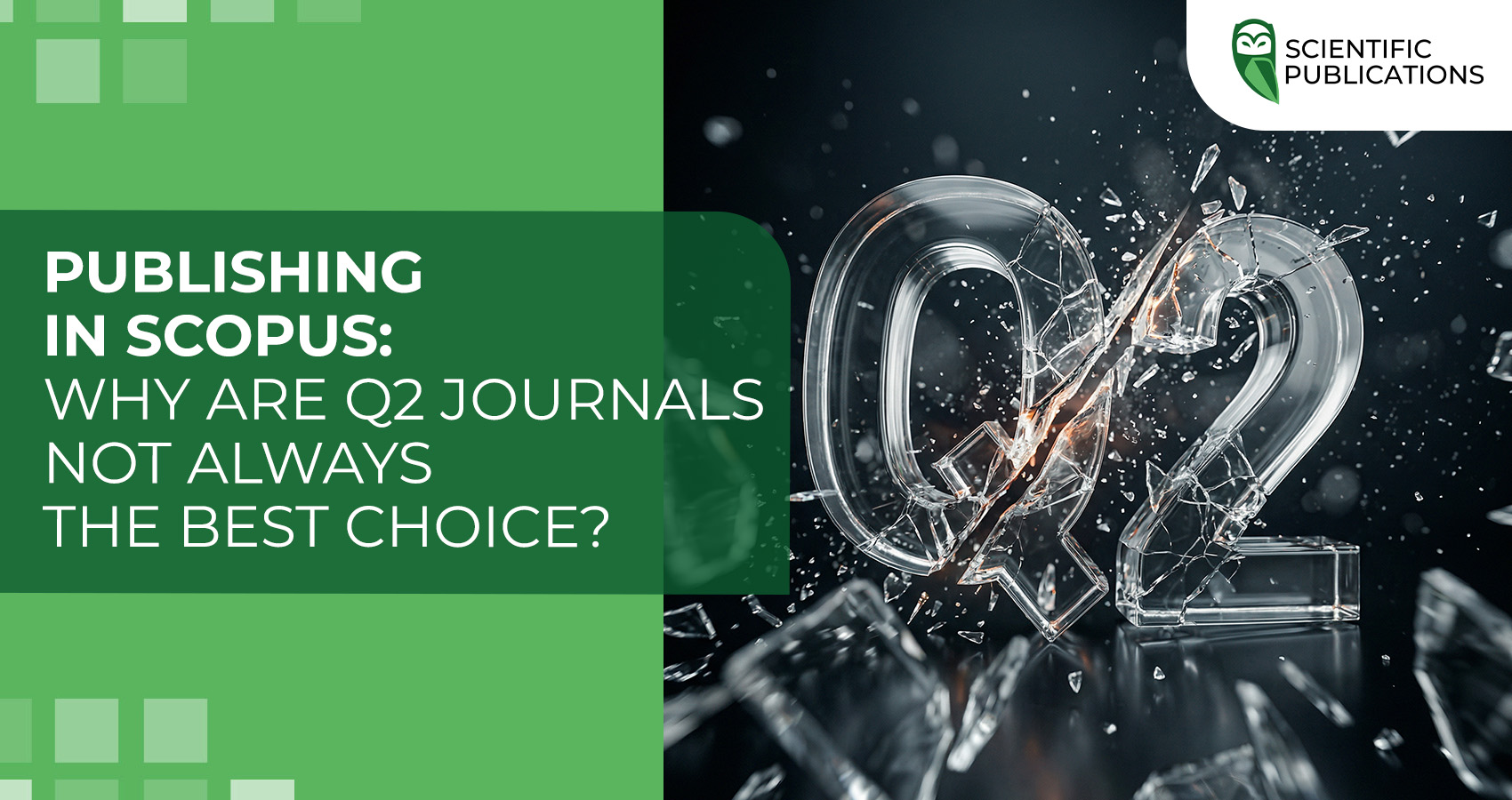 Publishing in Scopus: why are Q2 journals not always the best choice?