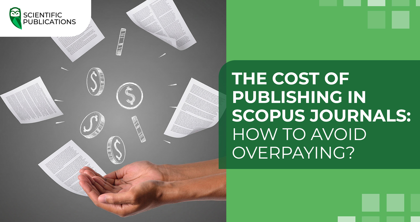 The cost of publishing in Scopus journals: how to avoid overpaying?
