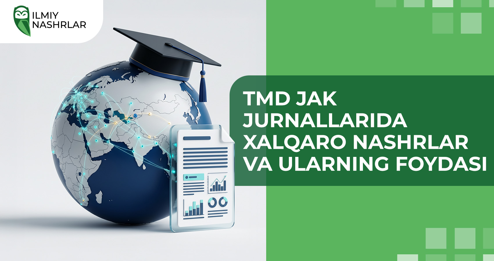 TMD JAK jurnallarida xalqaro nashrlar va ularning foydasi
