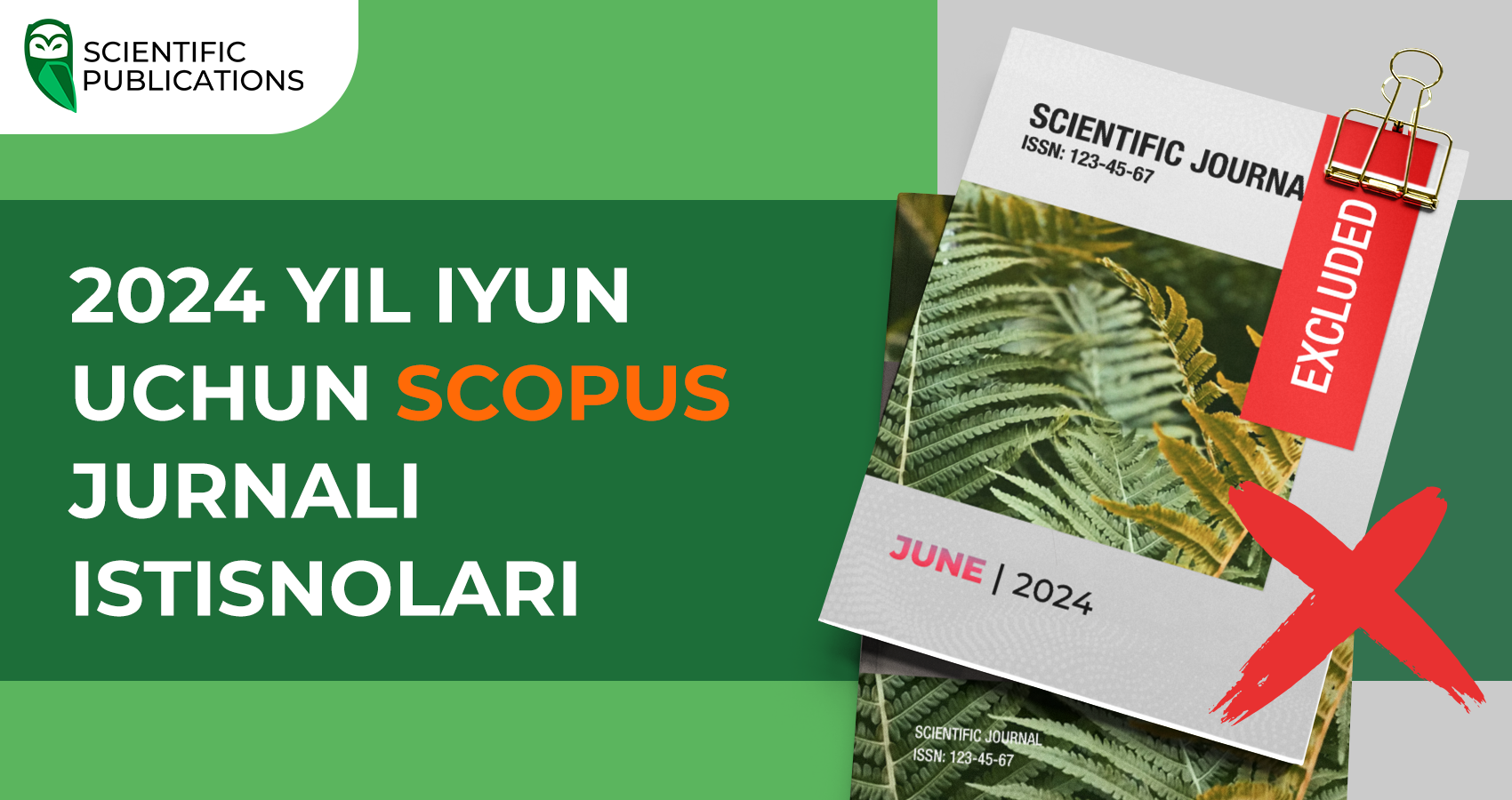 2024 yil iyun uchun Scopus jurnali istisnolari