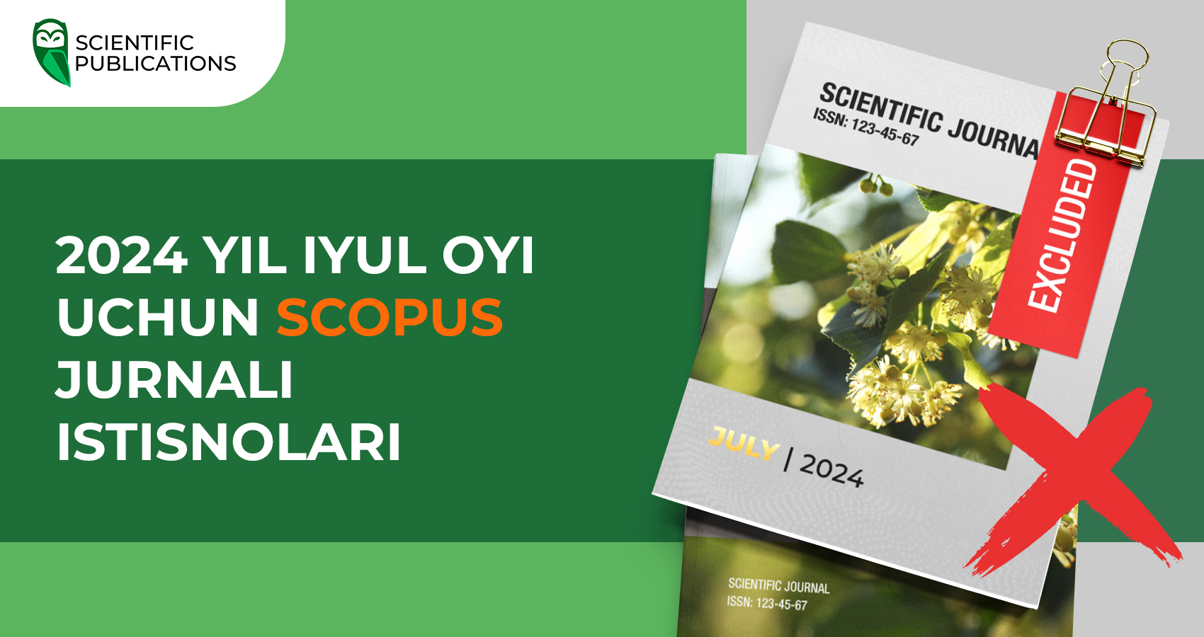 2024 yil iyul oyi uchun Scopus jurnali istisnolari