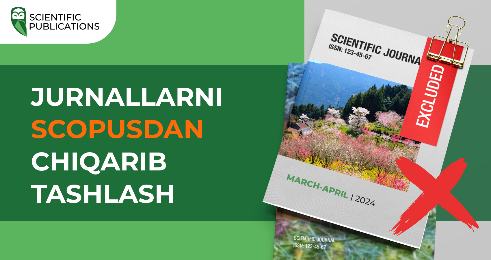2024 yil mart va aprel oylari uchun jurnallarni Scopusdan chiqarib tashlash