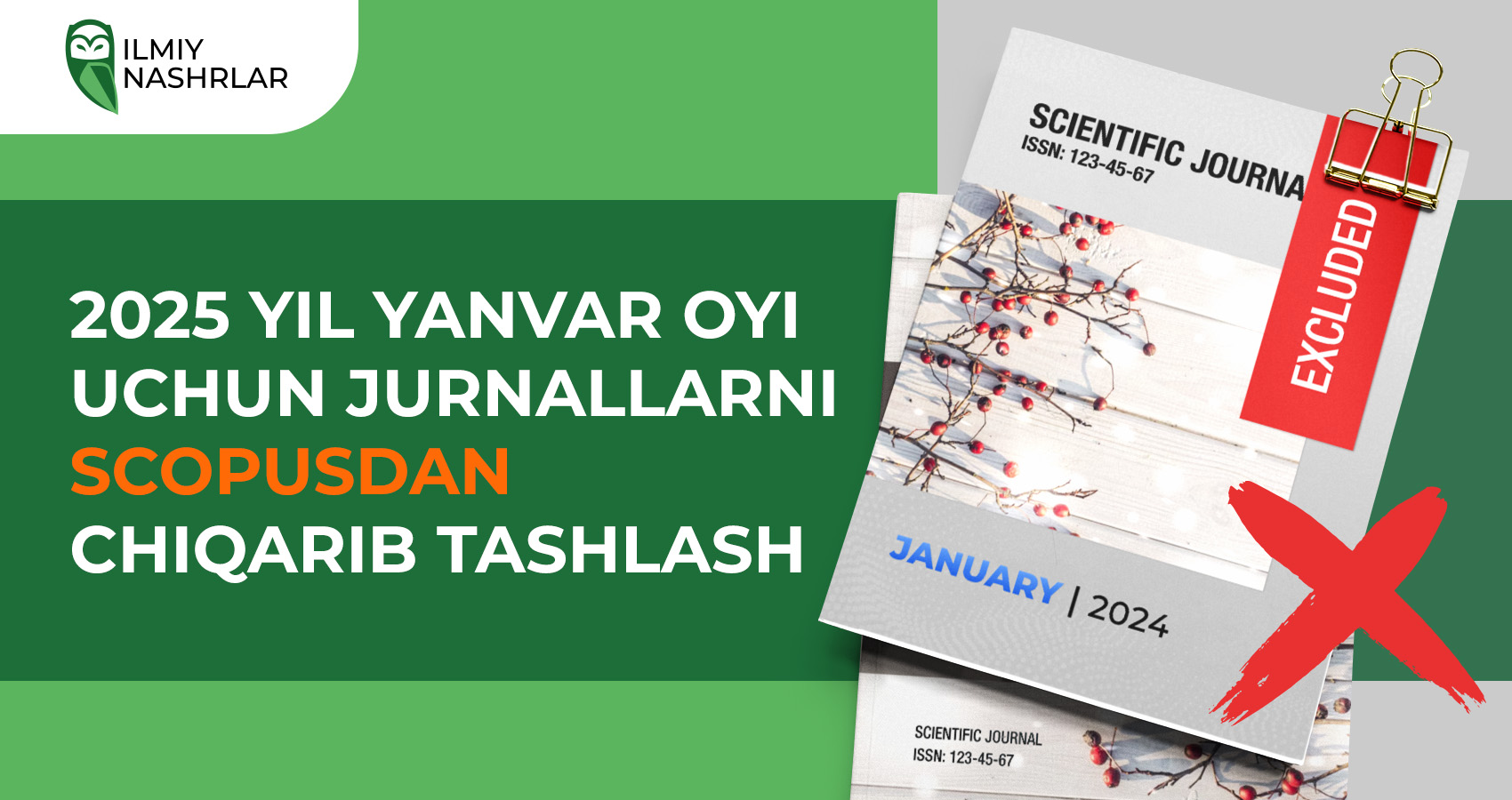 2025 yil yanvar oyi uchun jurnallarni Scopusdan chiqarib tashlash
