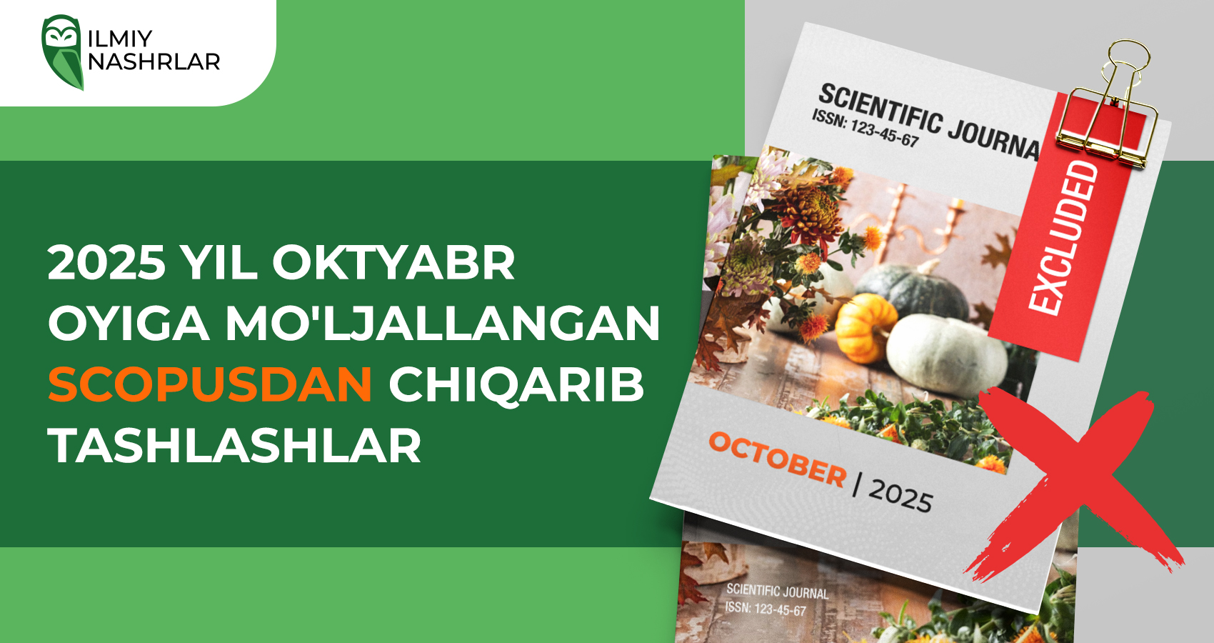 2025 yil oktyabr oyiga mo'ljallangan Scopusdan chiqarib tashlashlar