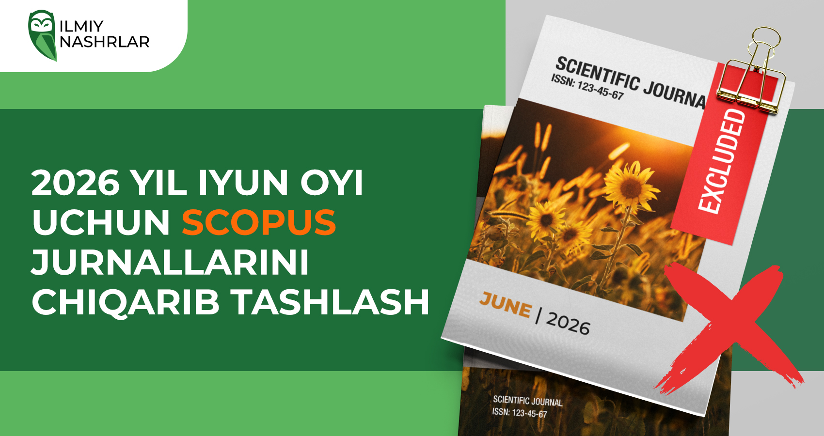 2026 yil iyun oyi uchun jurnallarni Scopusdan chiqarib tashlash
