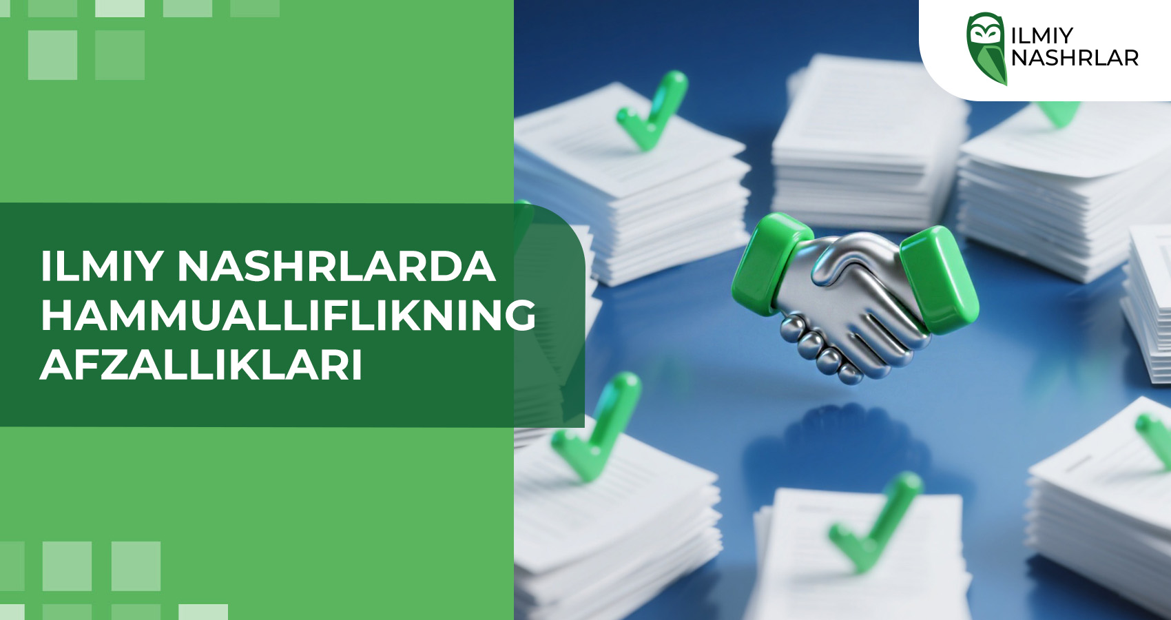 Ilmiy nashrlarda hammualliflikning afzalliklari