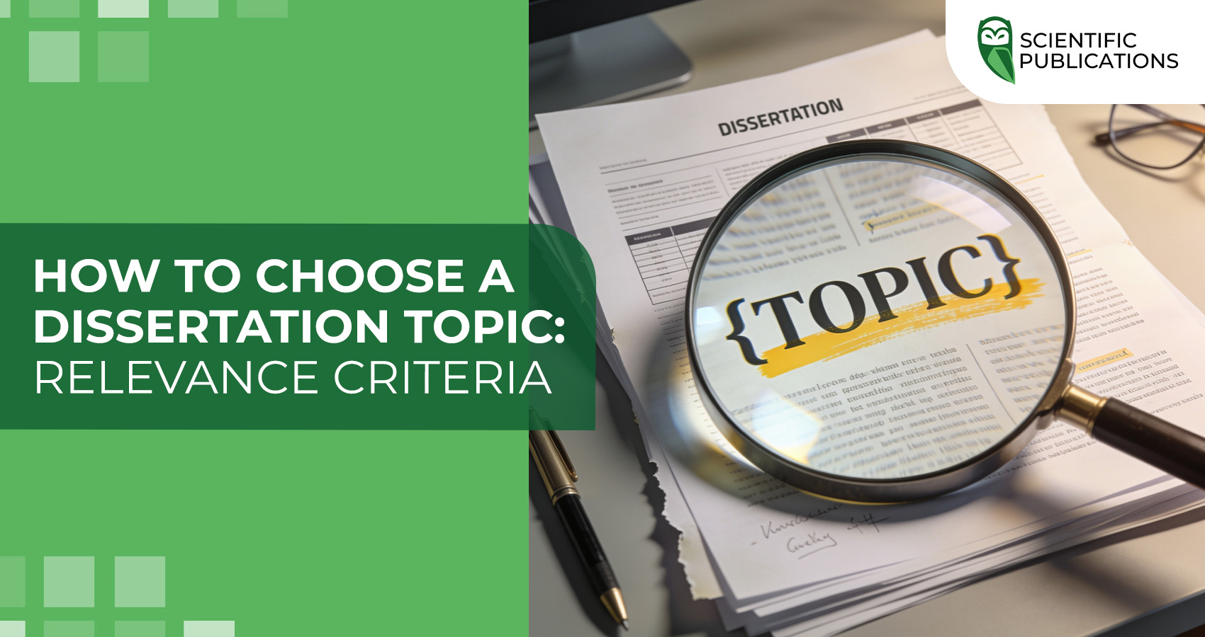 How to choose a dissertation topic: relevance criteria