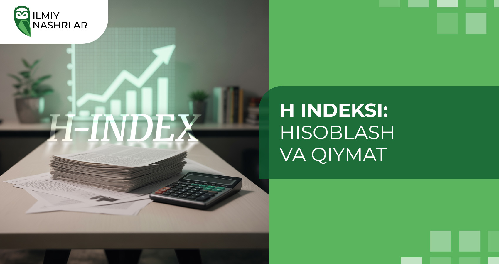 H indeksi: hisoblash va qiymat