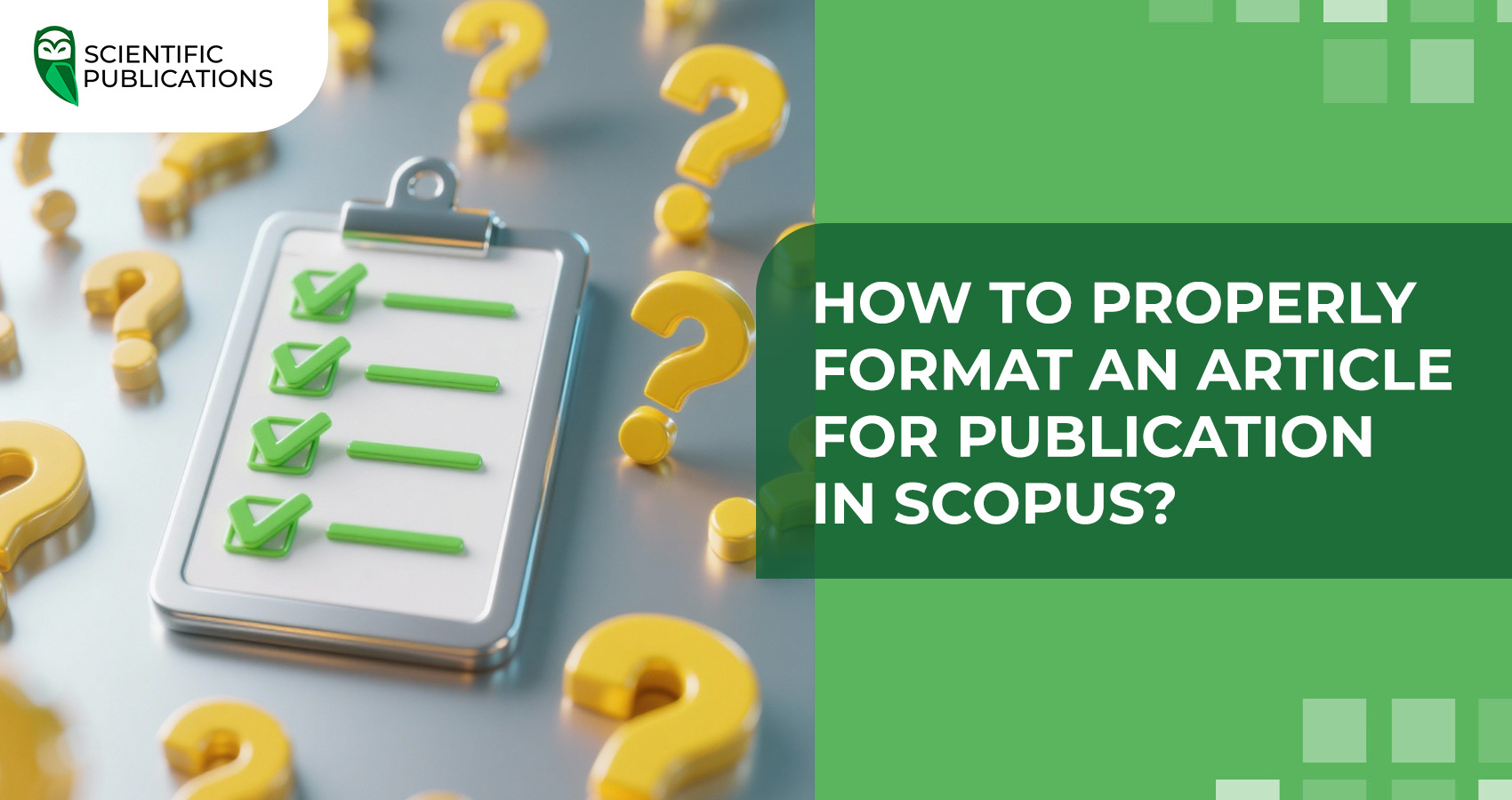 How to properly format an article for publication in Scopus?