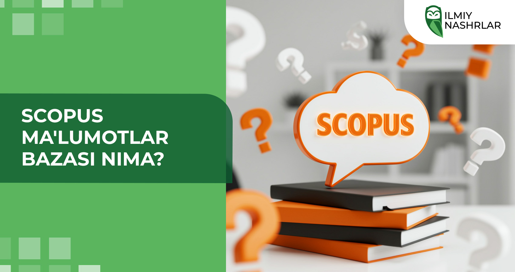 Scopus ma'lumotlar bazasi nima?