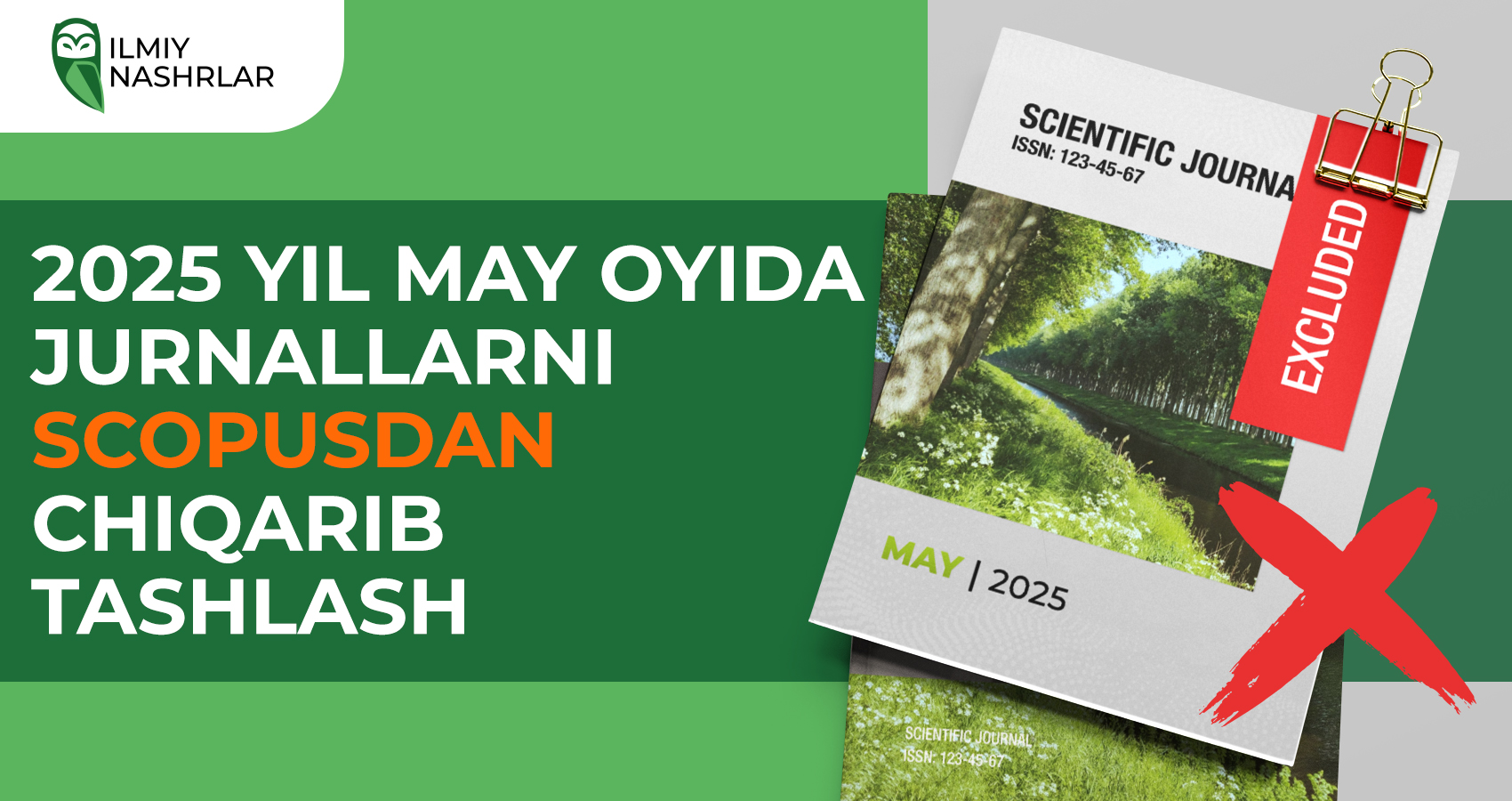 2025 yil may oyida jurnallarni Scopusdan chiqarib tashlash